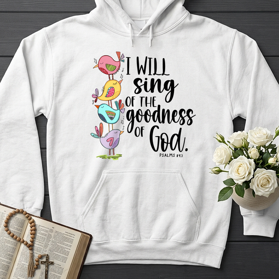 I Will Sing Of The Goodness Of God PSALM 46.10 01
