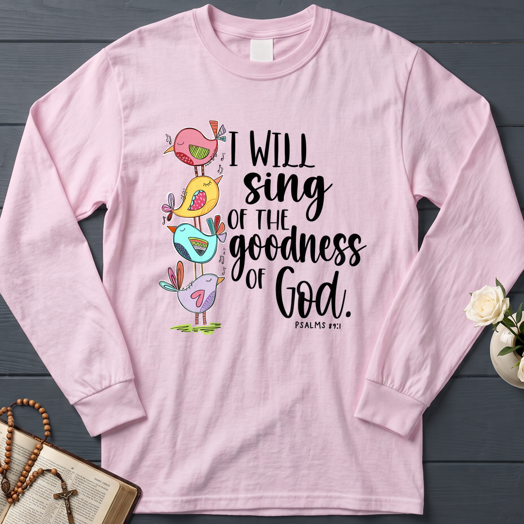 I Will Sing Of The Goodness Of God PSALM 46.10 01