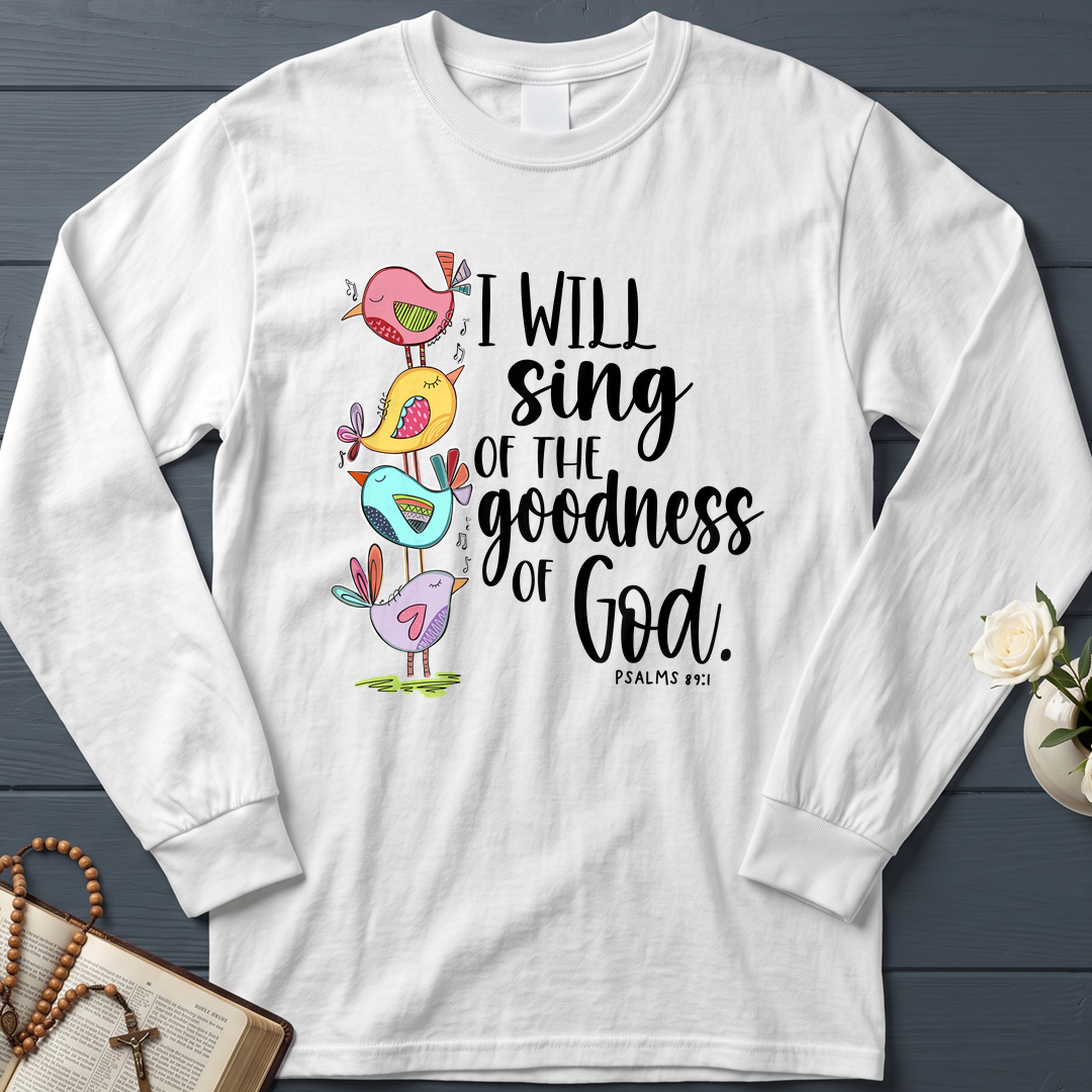 I Will Sing Of The Goodness Of God PSALM 46.10 01