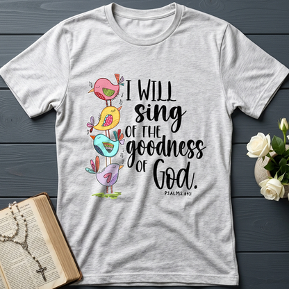 I Will Sing Of The Goodness Of God PSALM 46.10 01