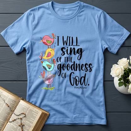 I Will Sing Of The Goodness Of God PSALM 46.10 01