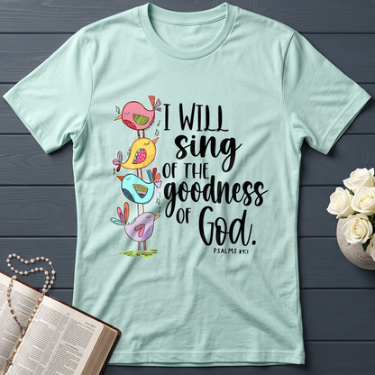 I Will Sing Of The Goodness Of God PSALM 46.10 01