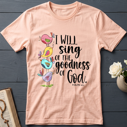 I Will Sing Of The Goodness Of God PSALM 46.10 01