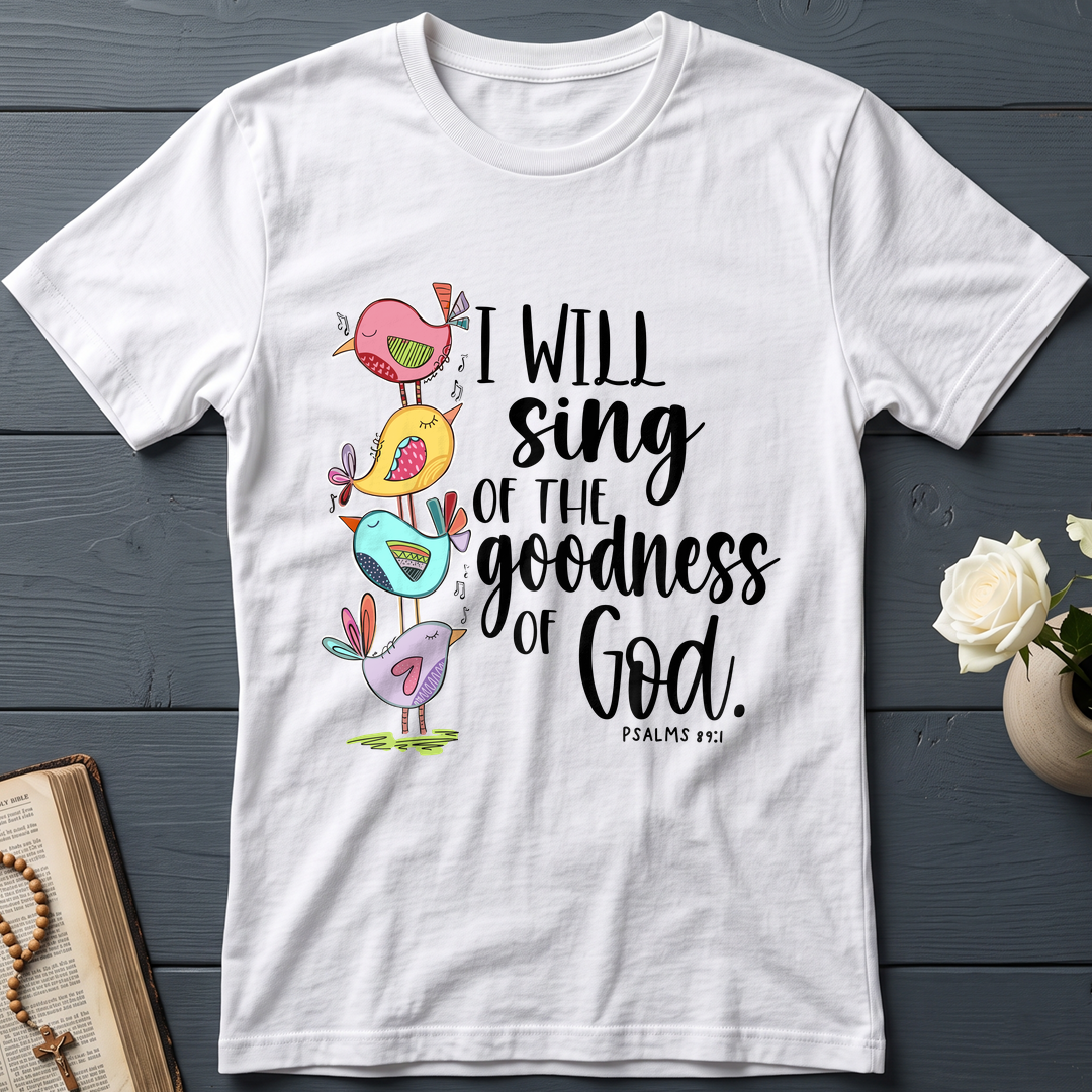 I Will Sing Of The Goodness Of God PSALM 46.10 01
