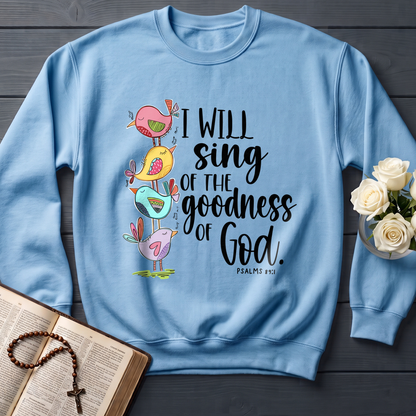 I Will Sing Of The Goodness Of God PSALM 46.10 01