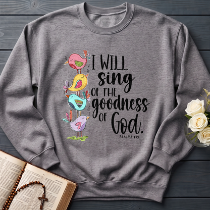 I Will Sing Of The Goodness Of God PSALM 46.10 01