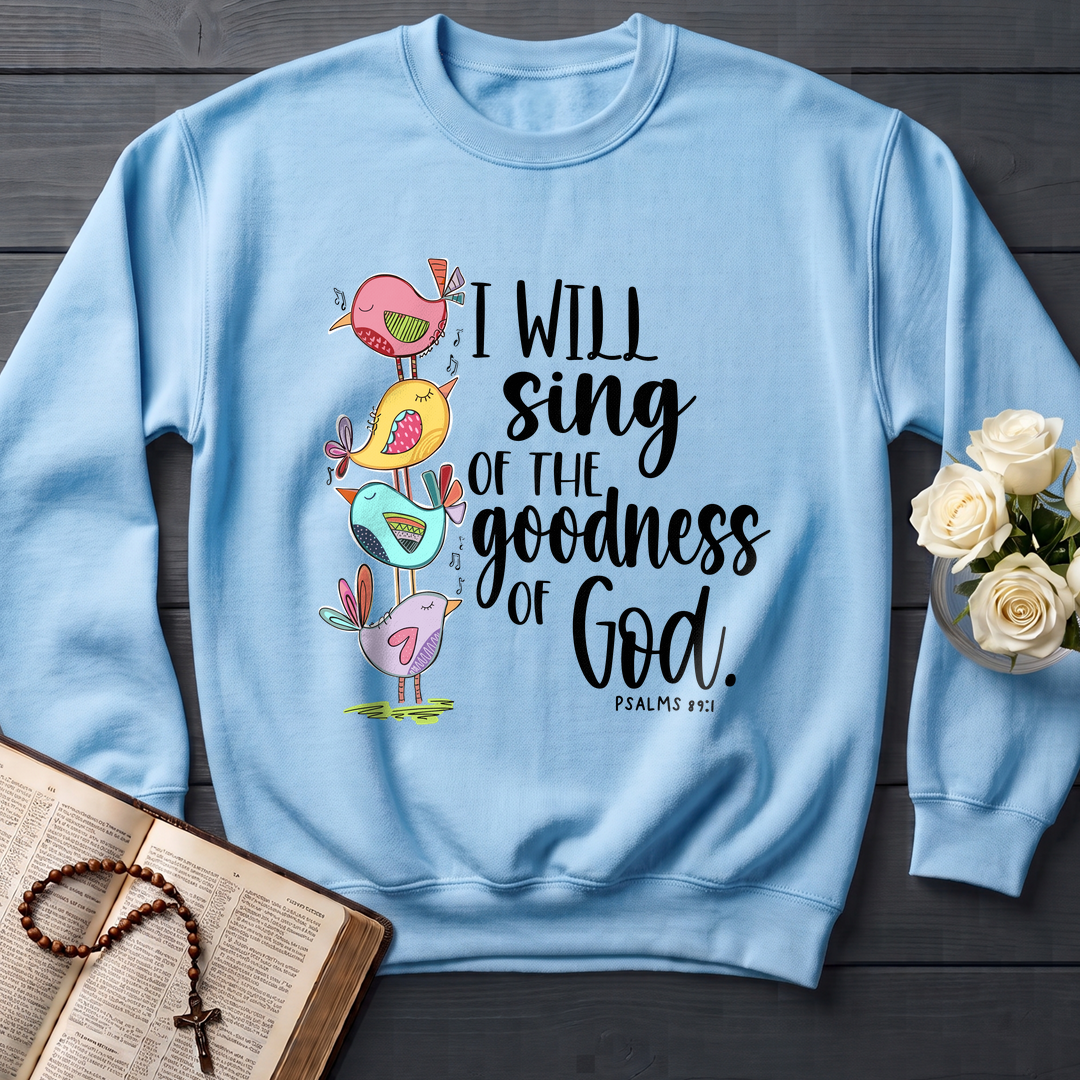 I Will Sing Of The Goodness Of God PSALM 46.10 01