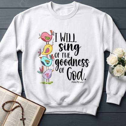 I Will Sing Of The Goodness Of God PSALM 46.10 01
