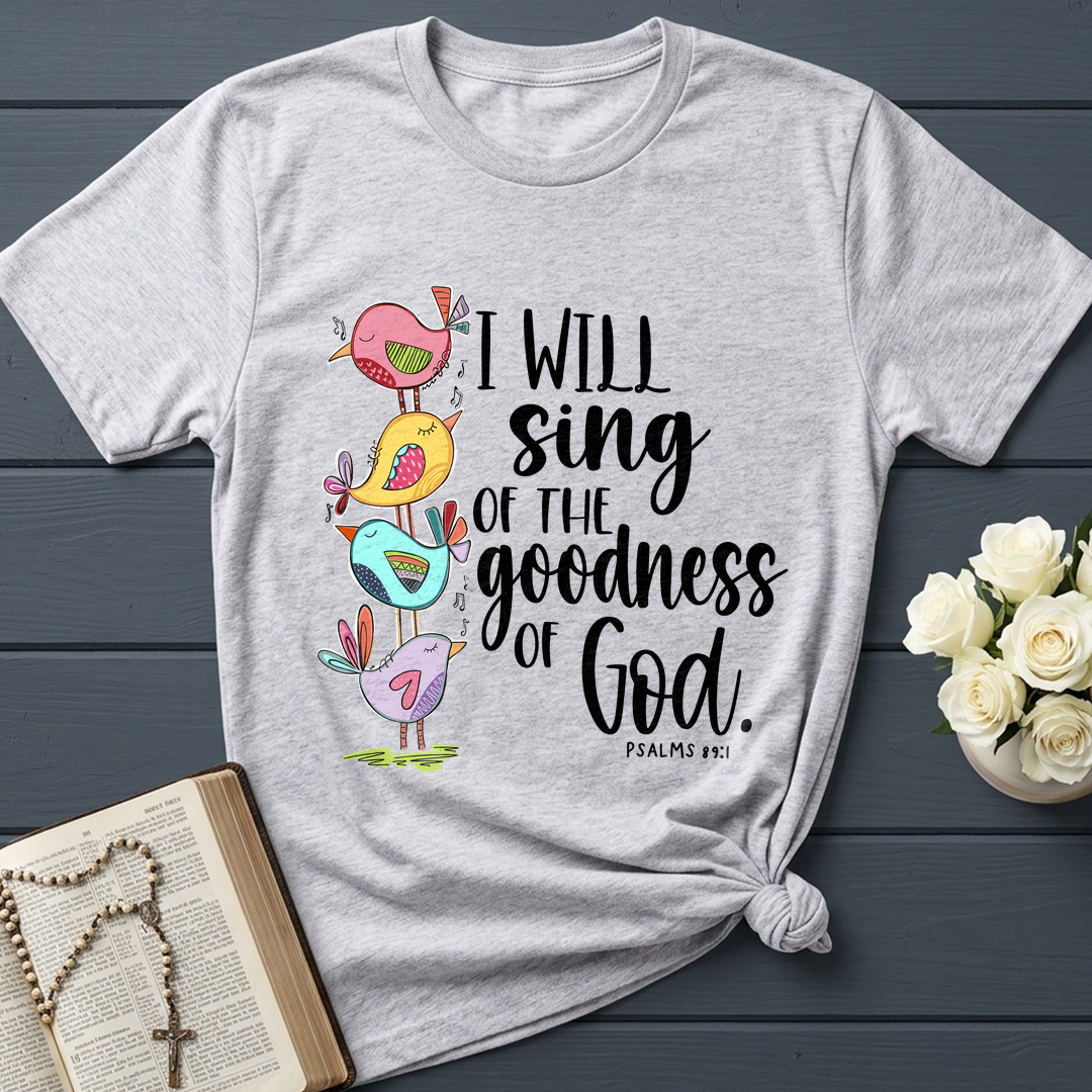 I Will Sing Of The Goodness Of God PSALM 46.10 01