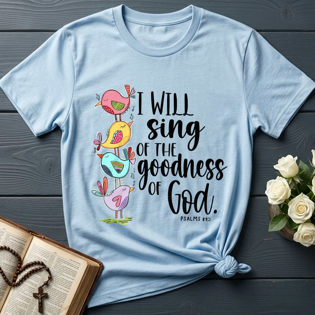 I Will Sing Of The Goodness Of God PSALM 46.10 01