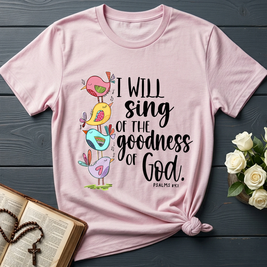 I Will Sing Of The Goodness Of God PSALM 46.10 01