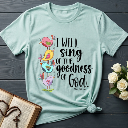 I Will Sing Of The Goodness Of God PSALM 46.10 01