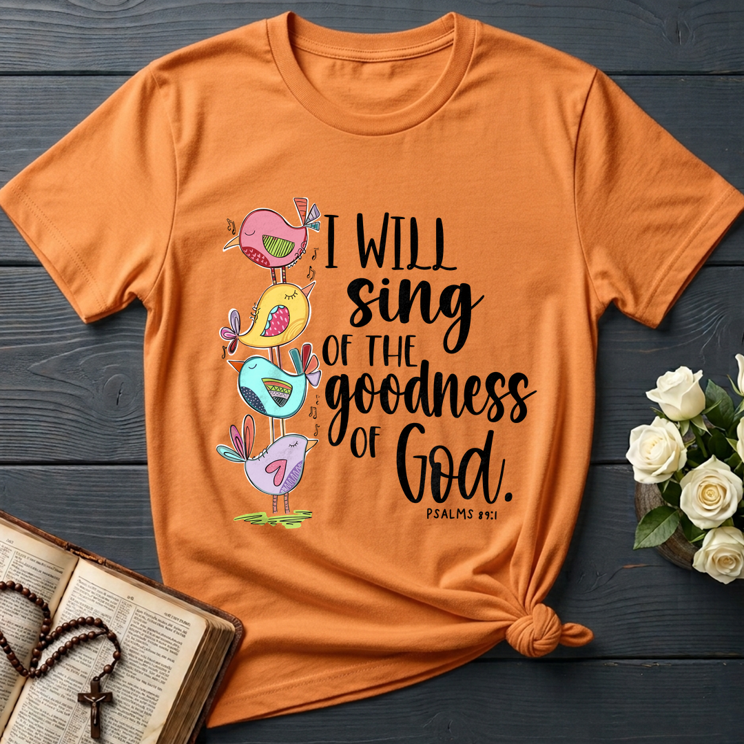 I Will Sing Of The Goodness Of God PSALM 46.10 01