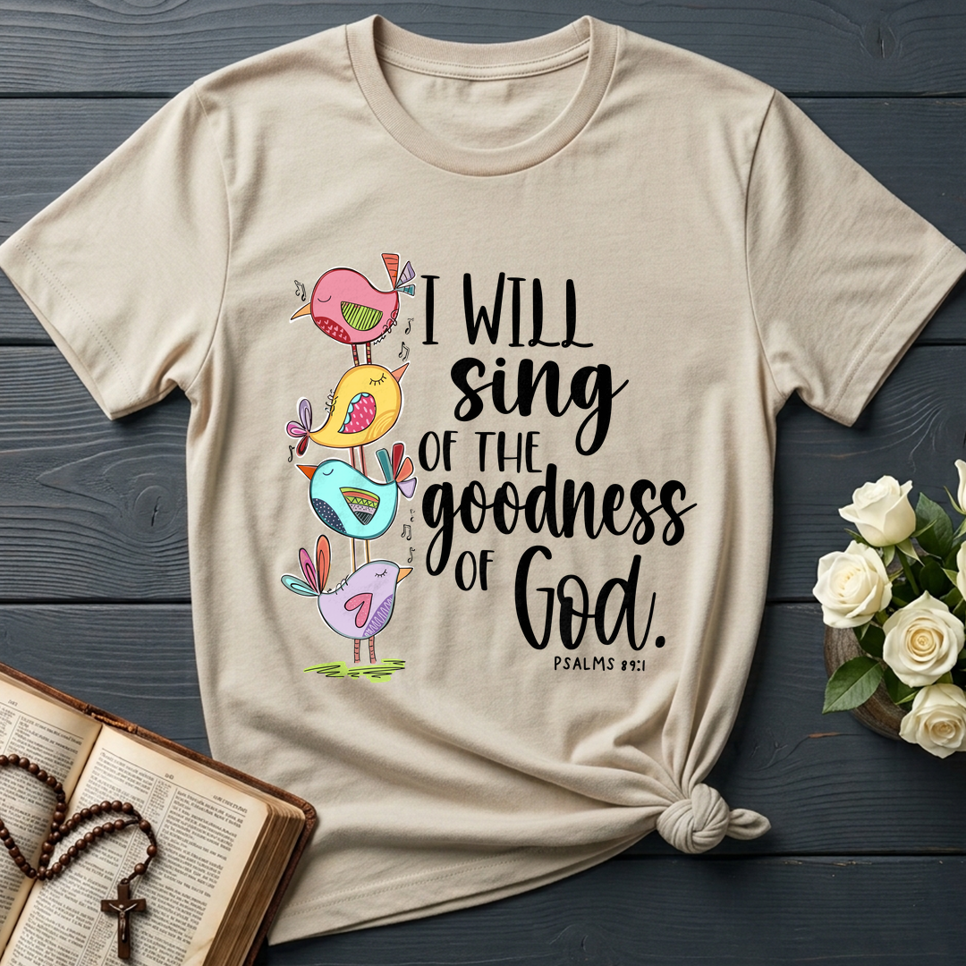I Will Sing Of The Goodness Of God PSALM 46.10 01