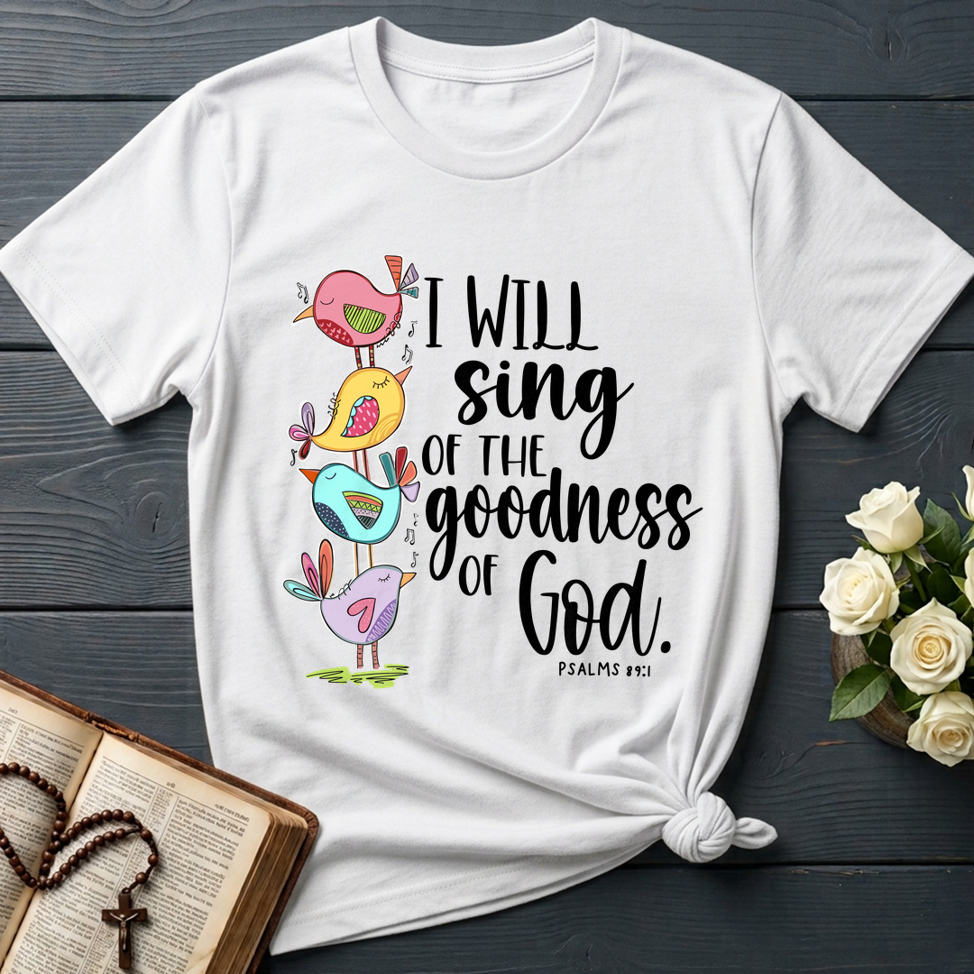 I Will Sing Of The Goodness Of God PSALM 46.10 01