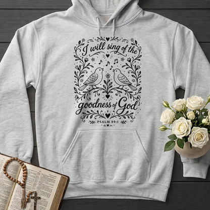 I Will Sing Of The Goodness Of God Psalm 89.1 02