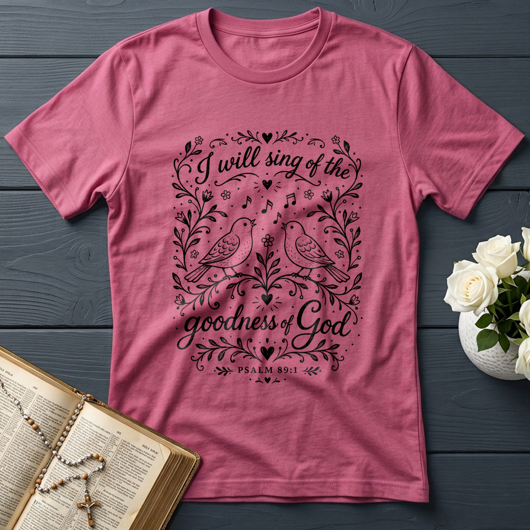 I Will Sing Of The Goodness Of God Psalm 89.1 02