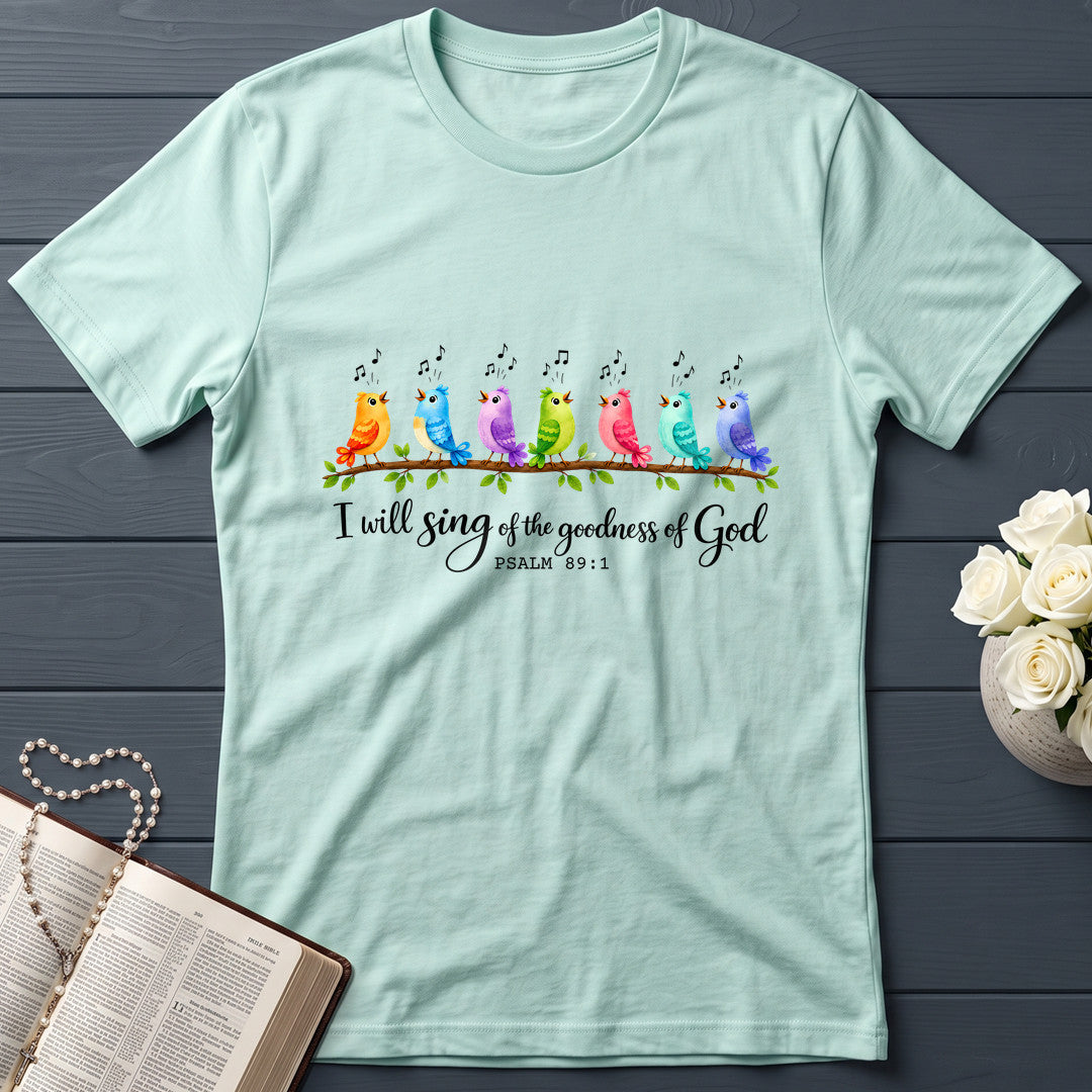 I Will Sing Of The Goodness Of God Psalm 89.1 03