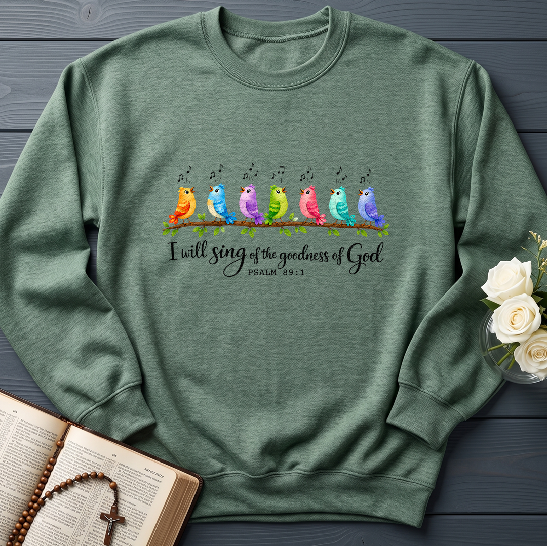 I Will Sing Of The Goodness Of God Psalm 89.1 03