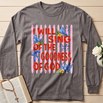 I Will Sing Of The Goodness Of God Psalm 89.1 08