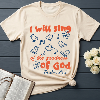 I Will Sing Of The Goodness Of God Psalm 89.1 09