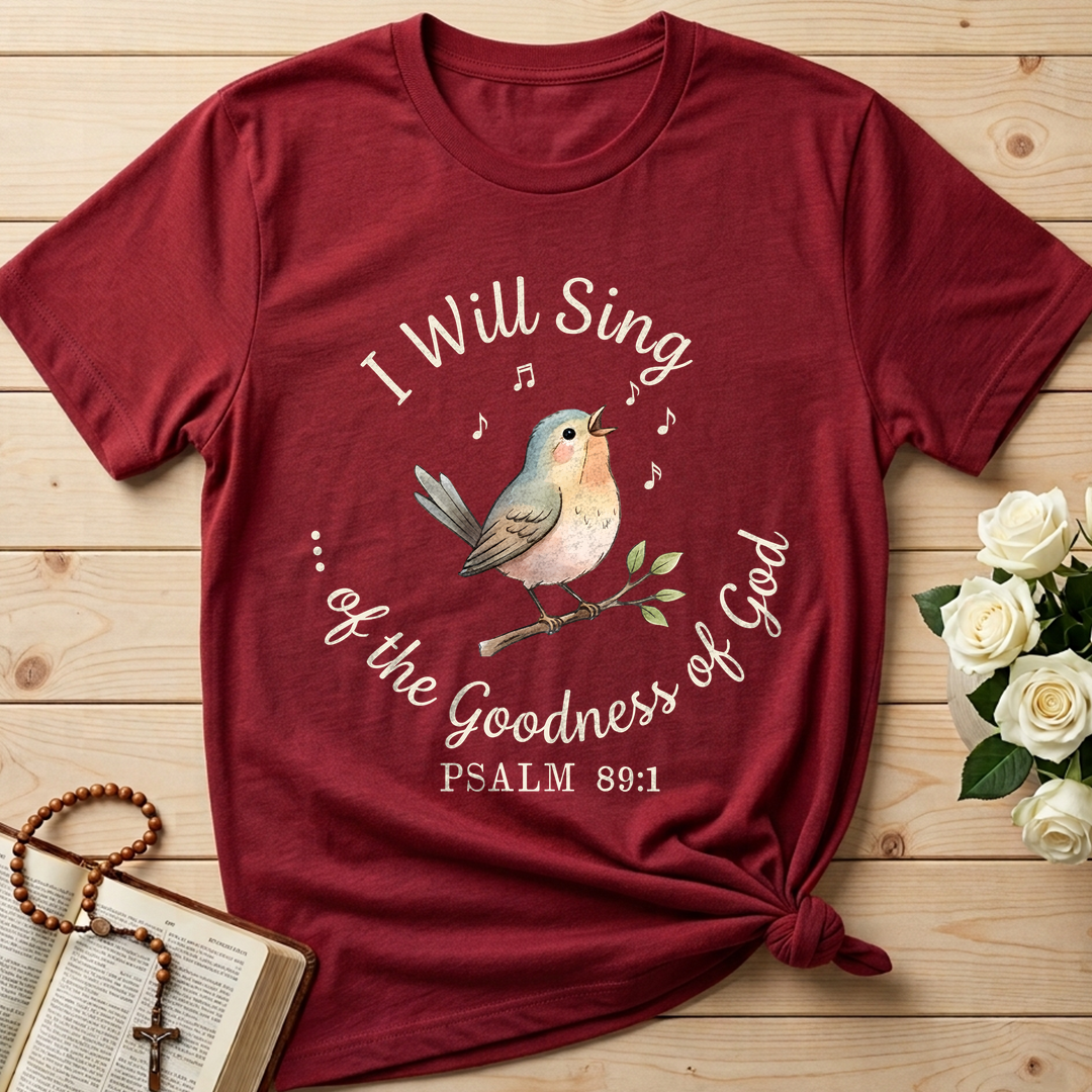 I Will Sing Of The Goodness Of God Psalm 89.1 11