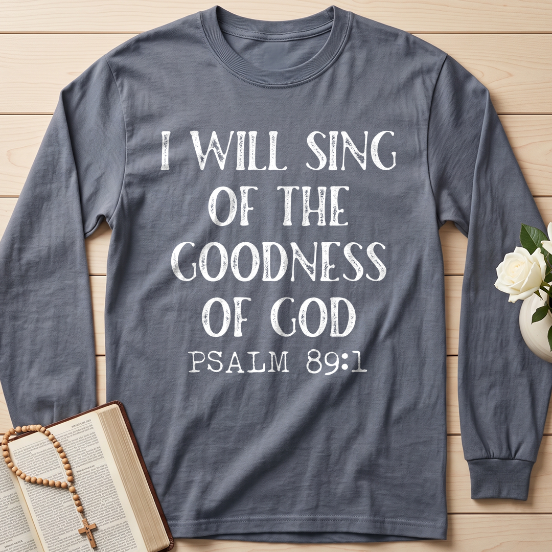 I Will Sing Of The Goodness Of God Psalm 89.1 12