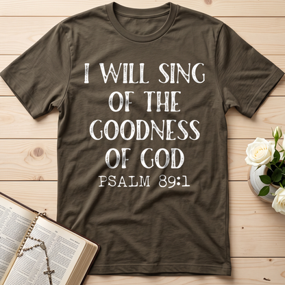 I Will Sing Of The Goodness Of God Psalm 89.1 12