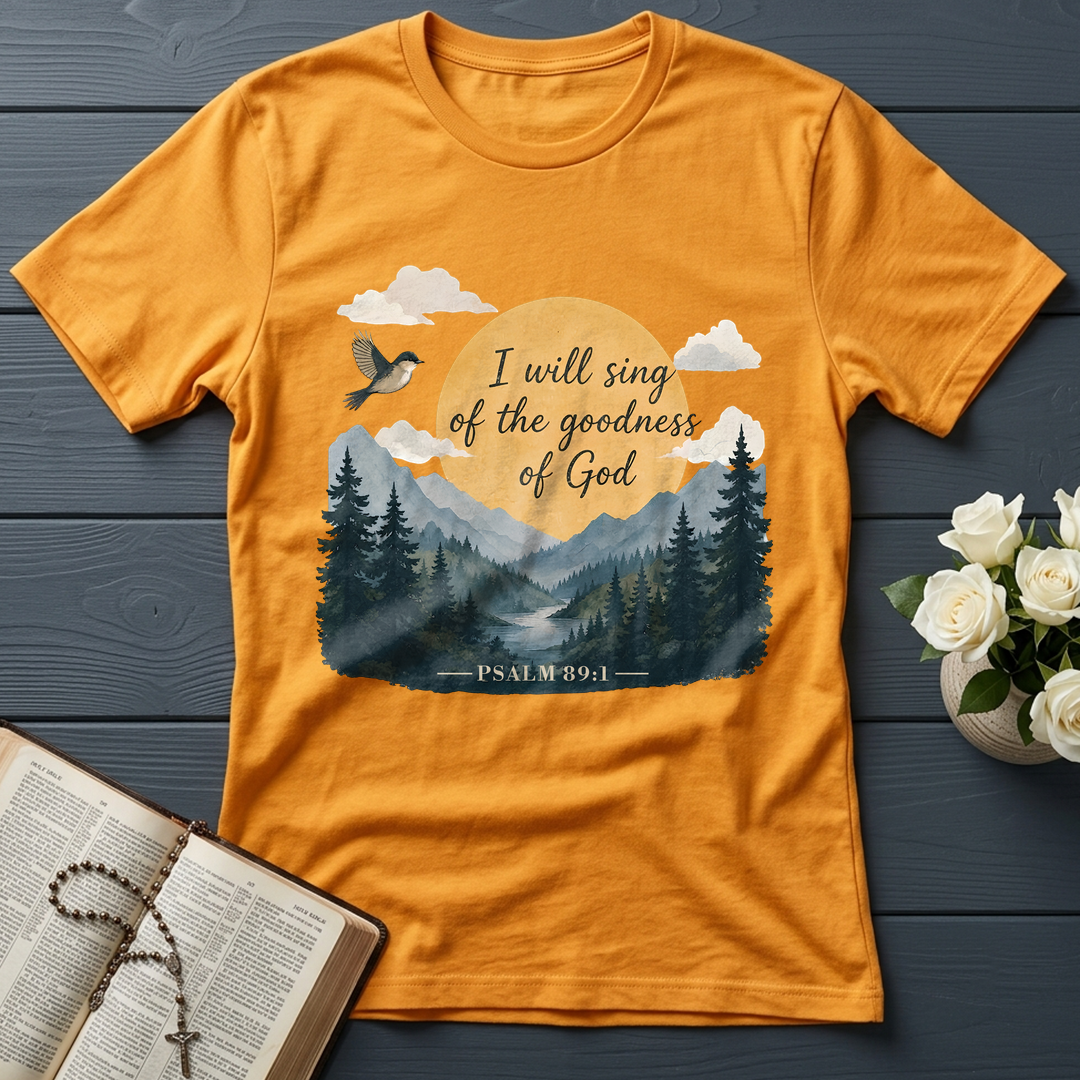 I Will Sing Of The Goodness Of God Psalm 89.1 13