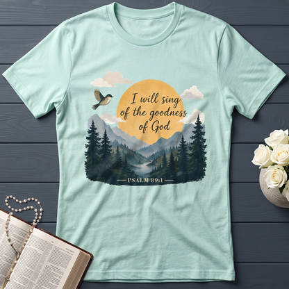 I Will Sing Of The Goodness Of God Psalm 89.1 13