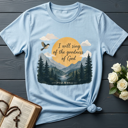 I Will Sing Of The Goodness Of God Psalm 89.1 13