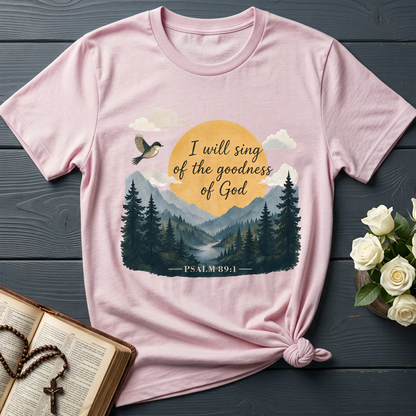 I Will Sing Of The Goodness Of God Psalm 89.1 13