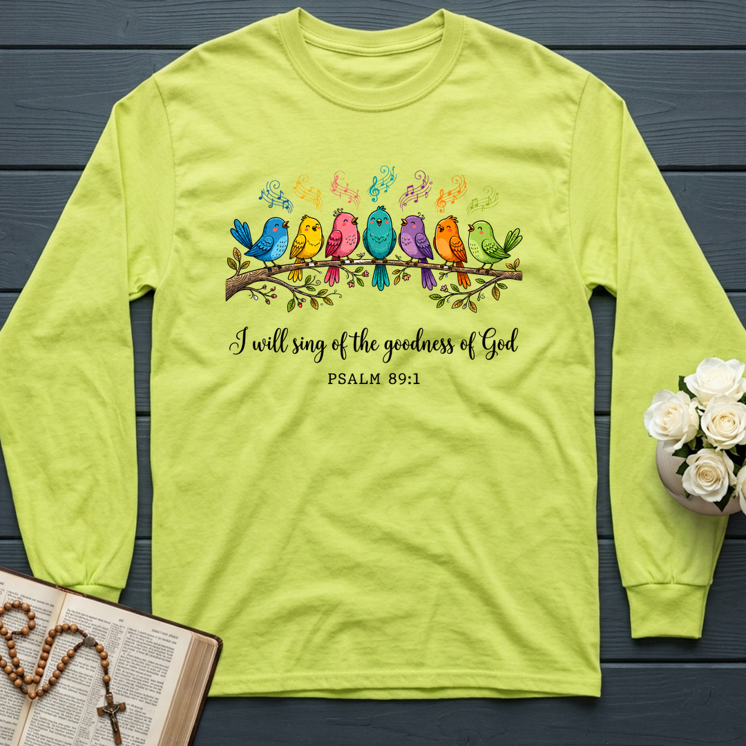 I Will Sing Of The Goodness Of God Psalm 89.1 19