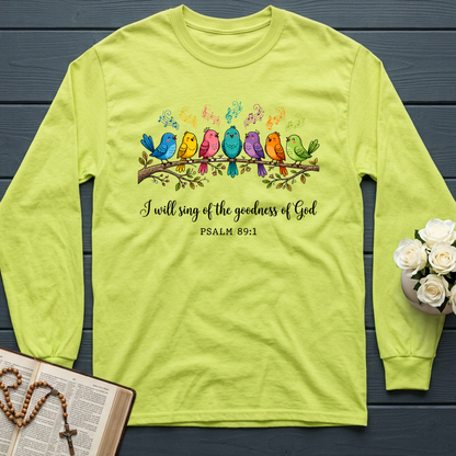 I Will Sing Of The Goodness Of God Psalm 89.1 19