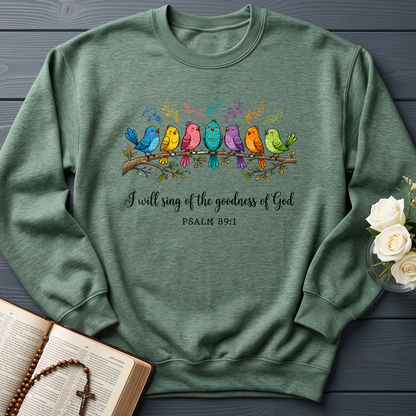 I Will Sing Of The Goodness Of God Psalm 89.1 19