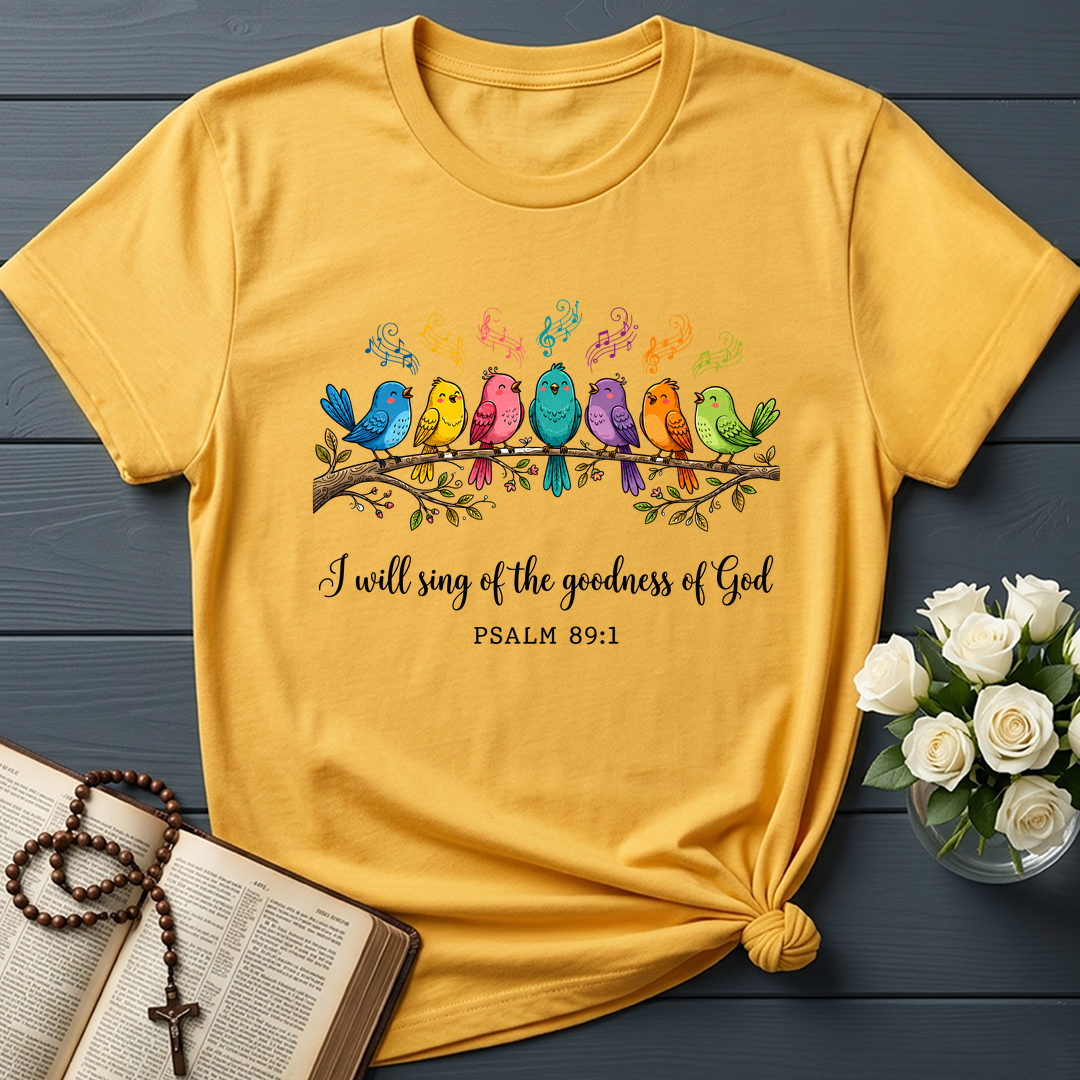 I Will Sing Of The Goodness Of God Psalm 89.1 19