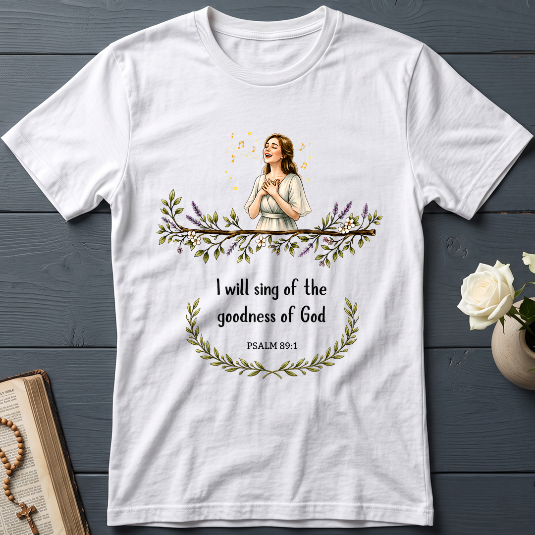 I Will Sing Of The Goodness Of God Psalm 89.1 20