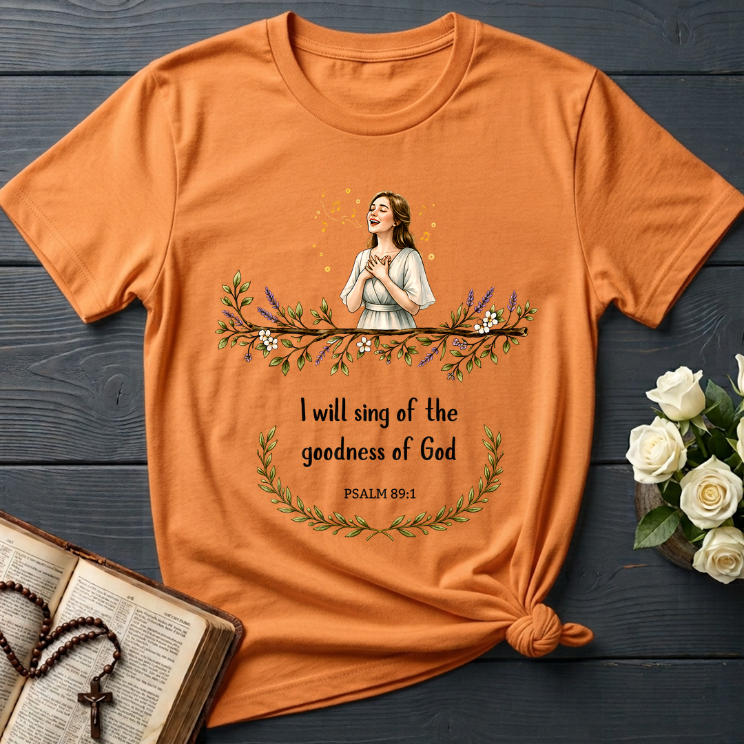I Will Sing Of The Goodness Of God Psalm 89.1 20