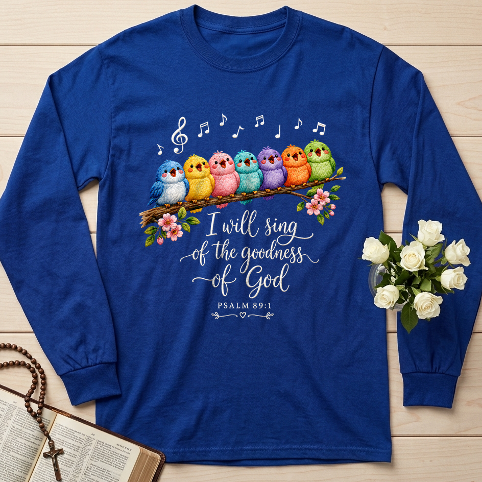 I Will Sing Of The Goodness Of God Psalm 89.1 21