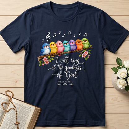 I Will Sing Of The Goodness Of God Psalm 89.1 21