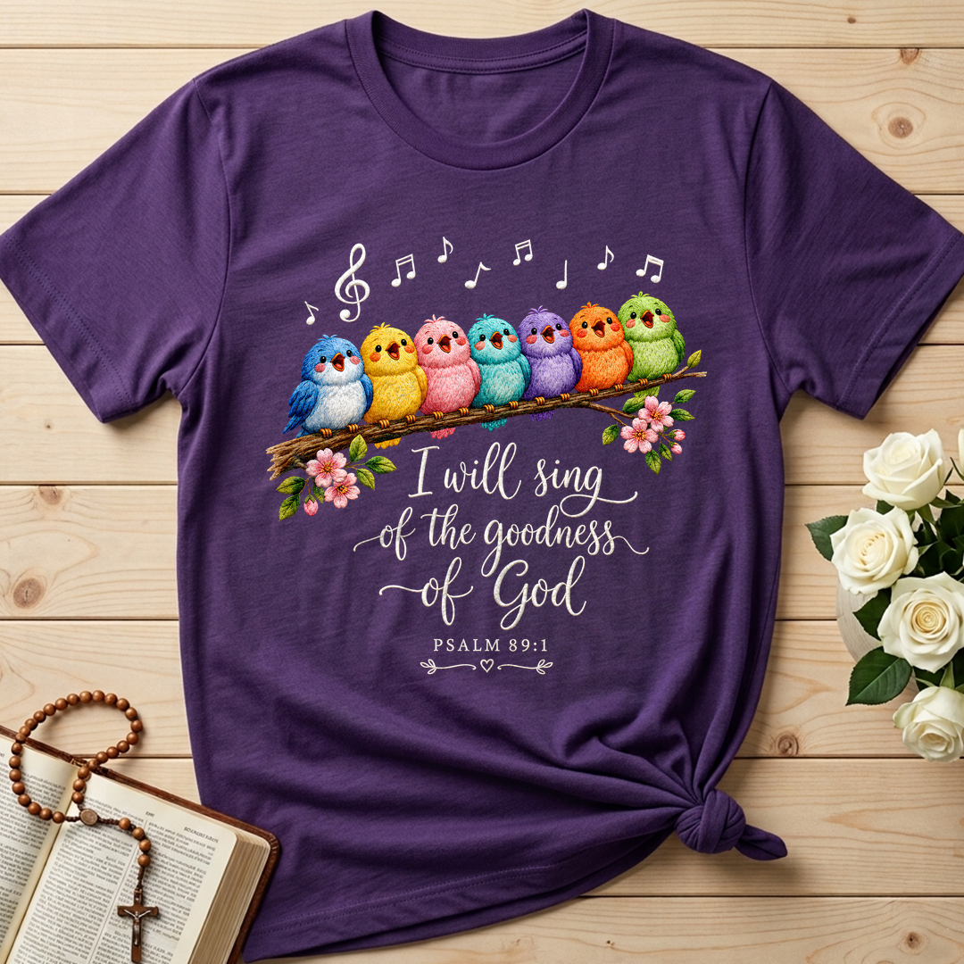 I Will Sing Of The Goodness Of God Psalm 89.1 21