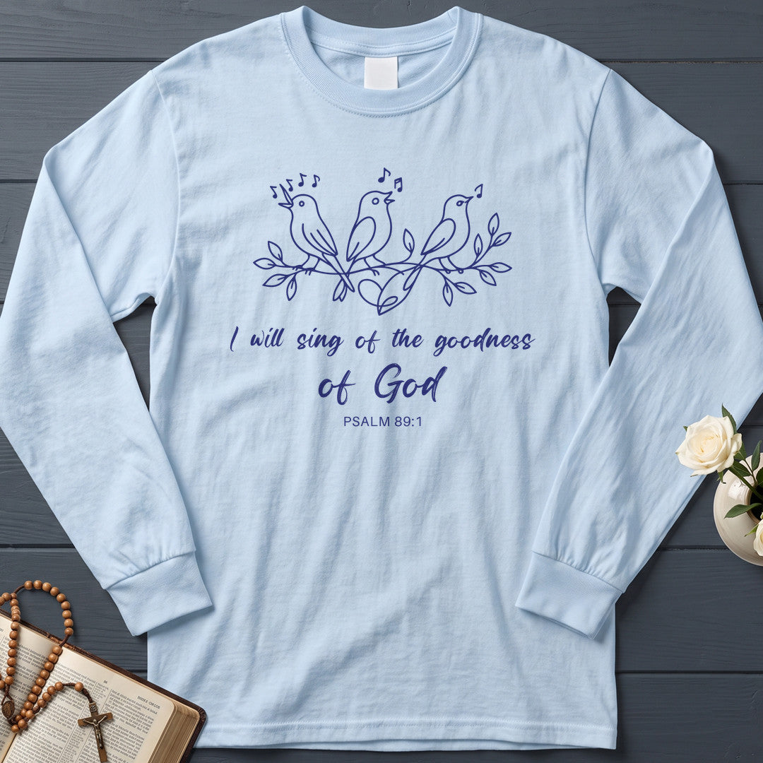 I Will Sing Of The Goodness Of God Psalm 89.1 23