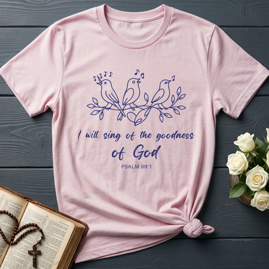 I Will Sing Of The Goodness Of God Psalm 89.1 23