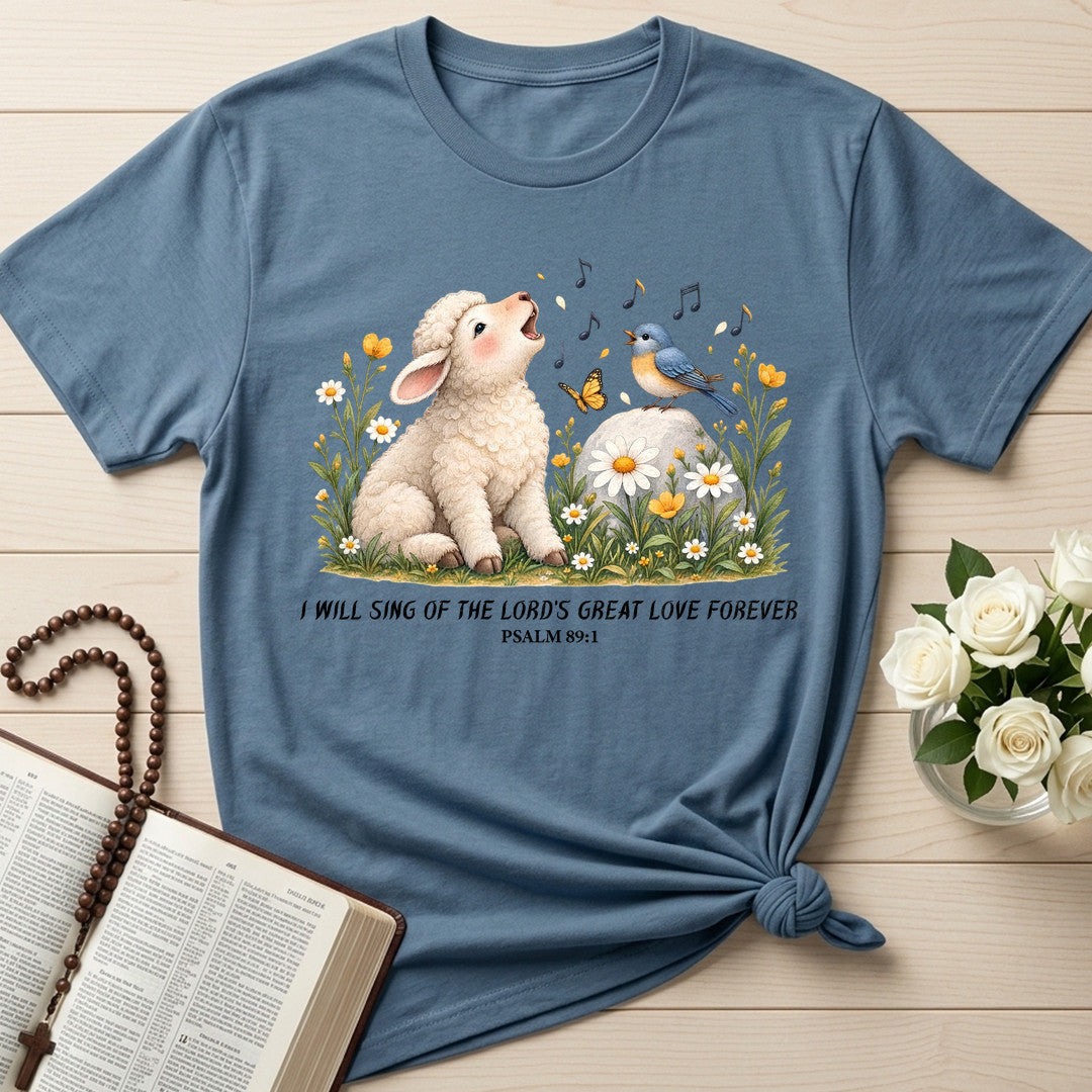 I Will Sing Of The Lord's Great Love Forever Psalm 89.1 01