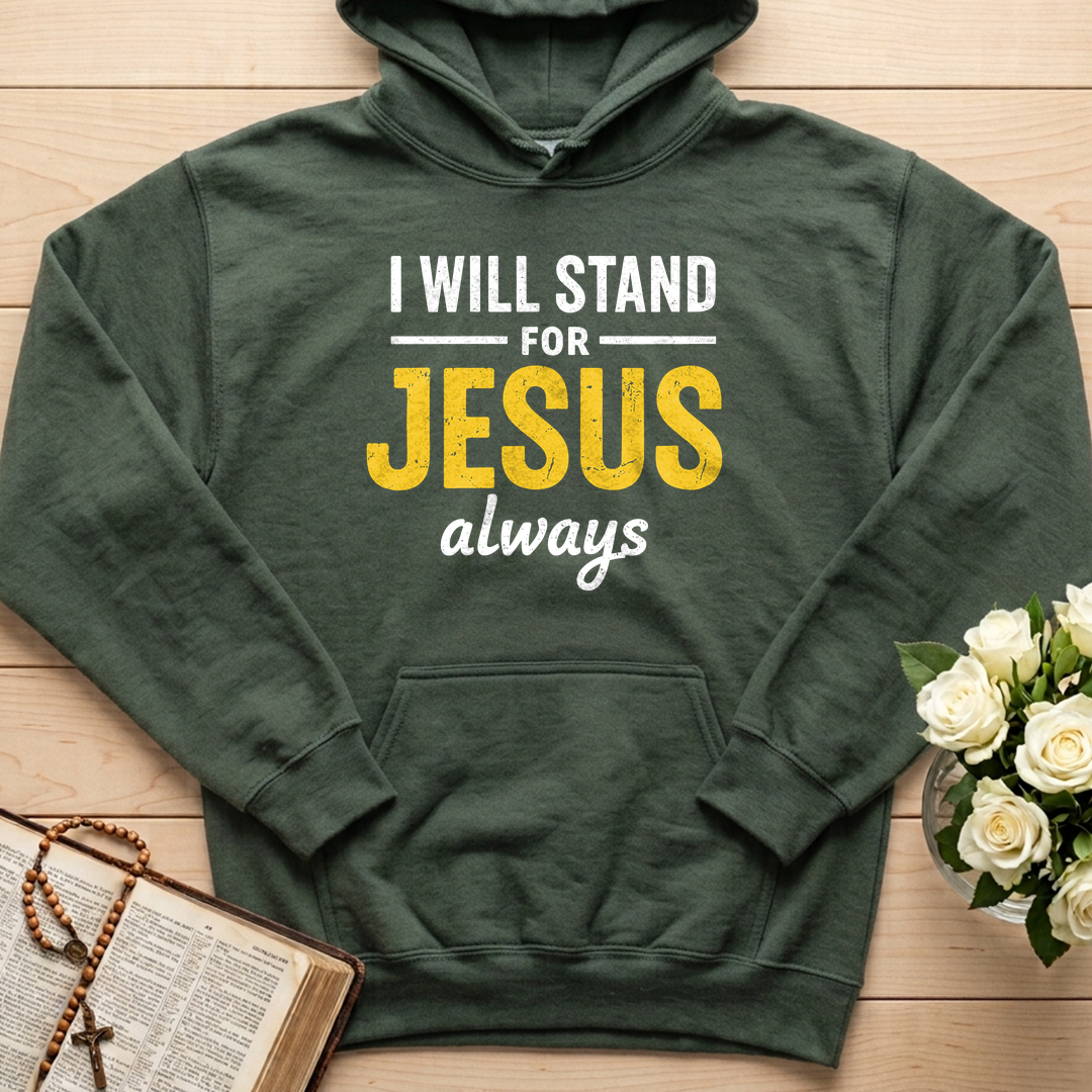 I Will Stand For Jesus Always 01