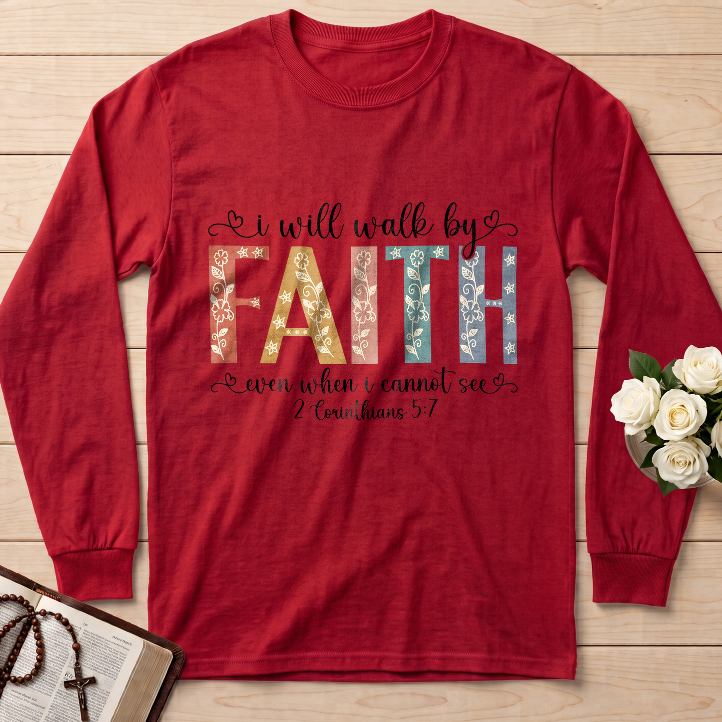 I Will Walk By Faith Even When I Cannot See 2 Corinthians 5.7 02