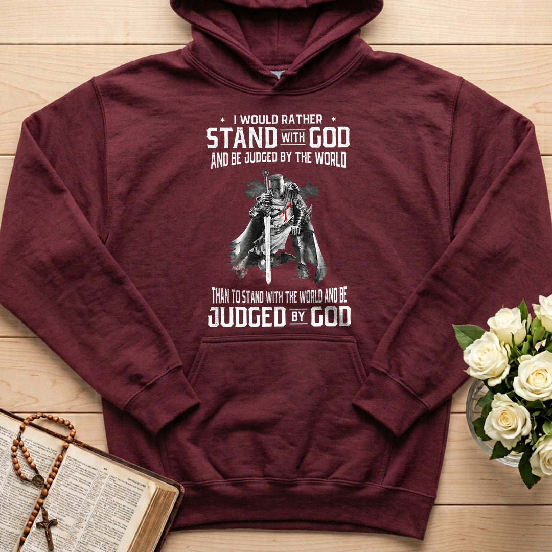 I Would Rather Stand With God And Be Judged By The World 07