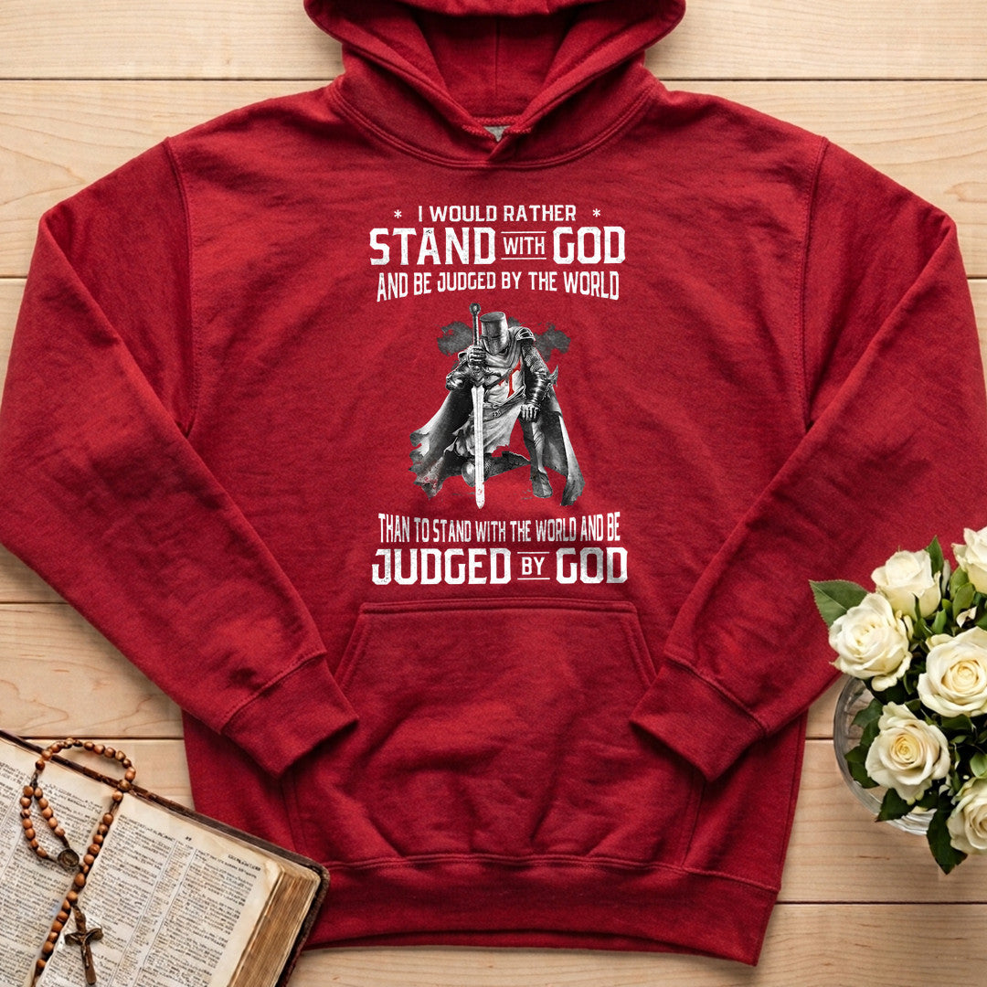 I Would Rather Stand With God And Be Judged By The World 07