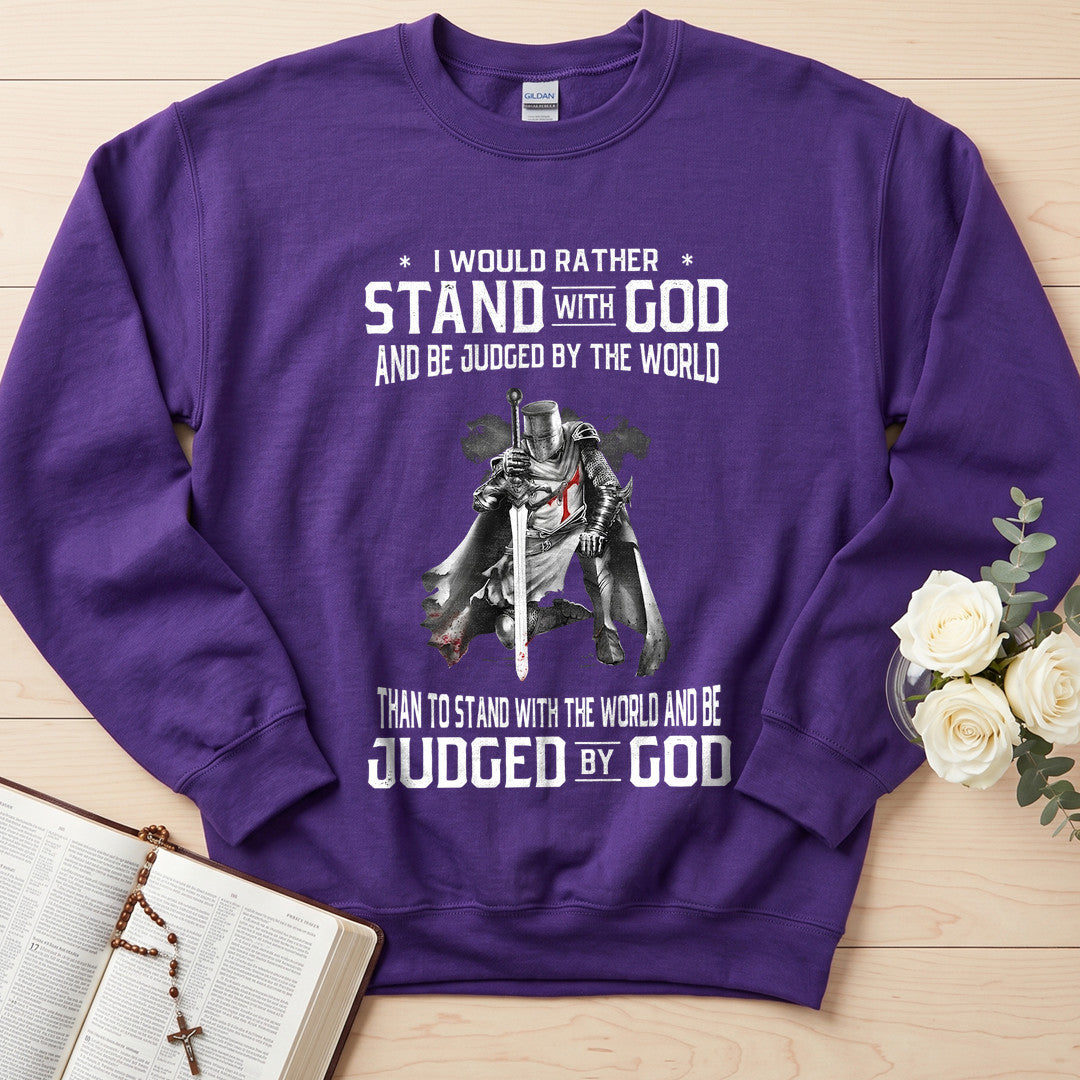 I Would Rather Stand With God And Be Judged By The World 07