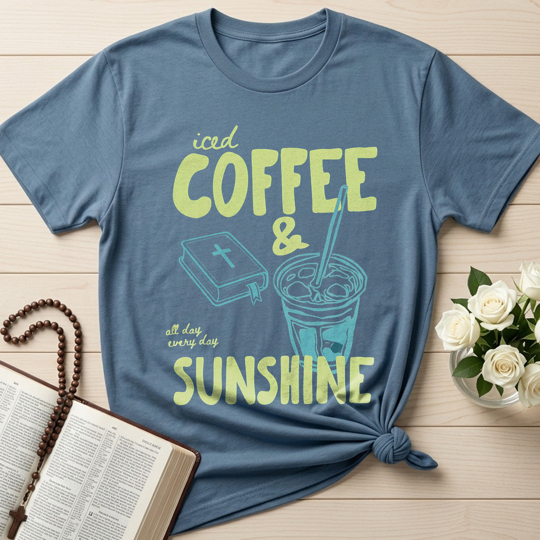 Iced Coffee All Day Every Day Sunshine 01